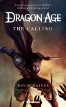 Dragon Age: The Calling - David Gaider