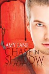 Chase in Shadow  - Amy Lane