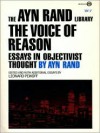 The Voice of Reason: Essays in Objectivist Thought - 