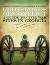 Crossroads of Conflict: A Guide to Civil War Sites in Georgia - Barry L. Brown, Gordon R. Elwell