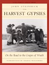 The Harvest Gypsies: On the Road to The Grapes of Wrath - John Steinbeck, Charles Wollenberg