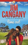 Time Out (Irving University Book 3) - Jim Cangany