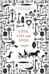 Love, Lies and Spies - Cindy Anstey