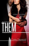 Them - Carey Heywood