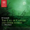 Call of Cthulhu and Other Stories - H.P. Lovecraft, Naxos AudioBooks, William Roberts