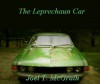 The Leprechaun Car - Joel T. McGrath