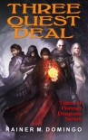 Three Quest Deal - Rainer M. Domingo