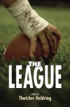 The League - Thatcher Heldring