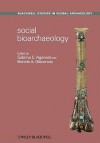 Social Bioarchaeology - Sabrina C. Agarwal, Bonnie A. Glencross