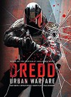 DREDD: Urban Warfare - Arthur Wyatt, Matt Smith, Henry Flint, Paul Davidson, Chris Blythe