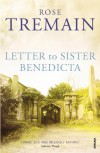 Letter to Sister Benedicta - Rose Tremain