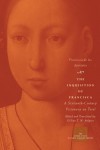 The Inquisition of Francisca: A Sixteenth-Century Visionary on Trial (The Other Voice in Early Modern Europe) - Francisca de los Apóstoles, Gillian T. W. Ahlgren