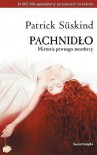 Pachnidło. Historia pewnego mordercy. - Patrick Süskind