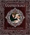 Vampireology: The True History of the Fallen - 