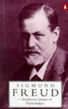 Introductory Lectures on Psychoanalysis (Penguin Freud Library) - Angela Richards, James Strachey, Sigmund Freud