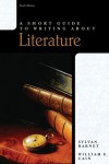 A Short Guide to Writing About Literature (Short Guides Series) - Sylvan Barnet, William E. Cain