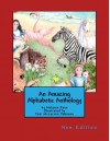 An Amazing Alphabetic Anthology - Melanie   Rose, Toni McLarren Johnson
