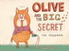 Olive and the Big Secret - Tor Freeman