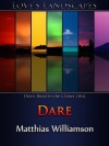 Dare - Matthias Williamson