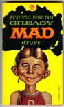 Greasy Mad Stuff - Albert B. Feldstein