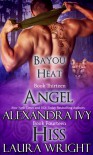 Angel/Hiss - Alexandra Ivy, Laura Wright