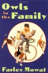 Owls in the Family - Farley Mowat