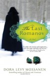 The Last Romanov - Dora Levy Mossanen
