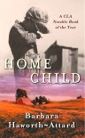 Home Child - Barbara Haworth-Attard