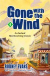 Gone with the Wind (The Flatulent Pumpkin Children's Book #4) - Rodney Evans