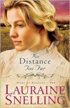 No Distance Too Far - Lauraine Snelling