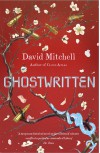 Ghostwritten - David Mitchell