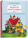 Zu Besuch bei Astrid Lindgren - Kerstin Ljunggren