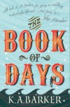 The Book of Days - K.A. Barker