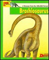 Looking At... Brachiosaurus - Gareth Stevens Publishing