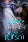 A Rogue's Deadly Redemption - Jeannie Ruesch