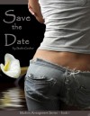 Save the Date  - Sadie Grubor