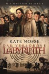 Das verlorene Labyrinth: Roman - Kate Mosse