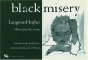 Black Misery - Langston Hughes, Arouni