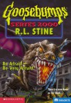 Be Afraid -- Be Very Afraid! - R.L. Stine