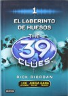 El Laberinto de los Huesos  - Rick Riordan