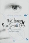Het Leven van Jenna Fox - Mary E. Pearson, Sabine Mutsaers