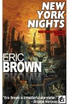 New York Nights  - Eric Brown