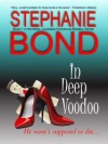 In Deep Voodoo - Stephanie Bond