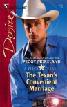 The Texan's Convenient Marriage (A Piece of Texas) - Peggy Moreland