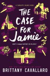 The Case for Jamie (Charlotte Holmes Novel) - Brittany Cavallaro