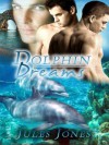 Dolphin Dreams - Jules Jones