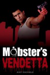 Mobster's Vendetta: Mobster's Series 3 (Mobster Series) - Amy Rachiele, Summer Marston