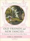 Old Friends and New Fancies: An Imaginary Sequel to the Novels of Jane Austen - Sybil G. Brinton