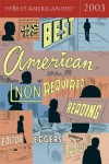 The Best American Nonrequired Reading 2003 - Dave Eggers, Zadie Smith