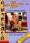 Stacey's Broken Heart - Ann M. Martin, Jean Feiwel, Bethany Buck